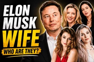 Elon musk wife chi tiết nhất [2026]